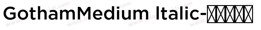 GothamMedium ltalic字体转换
